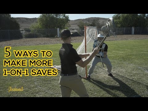 5 Ways to Make More 1-on-1 Saves - Goaliesmith Lacrosse