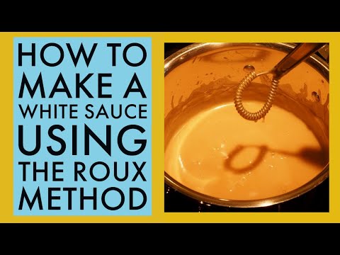 How to make a white roux sauce - full basic recipe and method