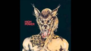 High Power - High Power (Full Album)