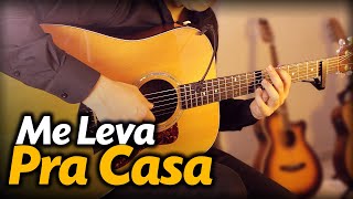 Video thumbnail of "🎵 Me Leva pra Casa - Israel Subirá (no VIOLÃO Fingerstyle) com LETRA"