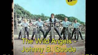 The Wild Angels - Johnny B. Goode (Live at the Revolution (1970))