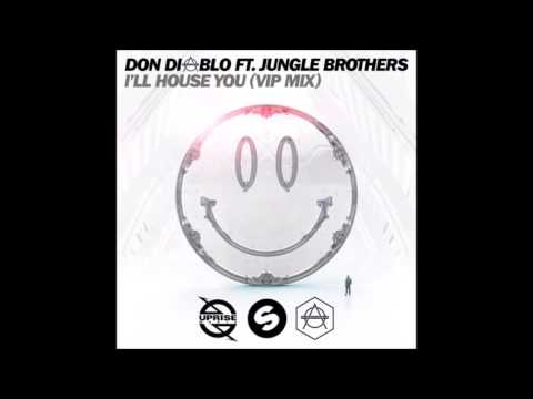 Don Diablo feat. Jungle Brothers - I'll House You (VIP Mix)