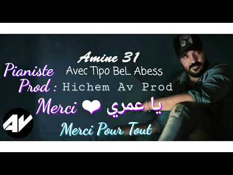 Cheb Amine 31 Avec Tipo Bel Abess Prod By Hìchem Av Prod 2018