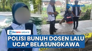 Seusai Rudapaksa & Bunuh Dosen di Jambi, Bripda Waldi Akting Kaget Ucap Belasungkawa ke Keluarga