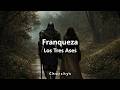 Franqueza - Los Tres Ases (Letra)