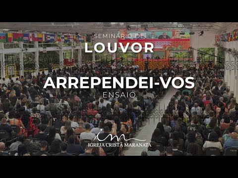 LOUVOR NO MAANAIM | Arrependei-vos – Louvor da Igreja Cristã Maranata