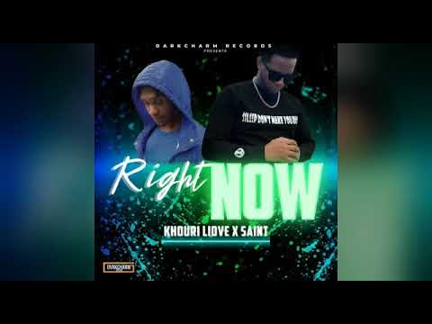 Khouri Llove ft. Saint - Right Now
