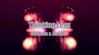 Thinking Less by Wollion & Harada