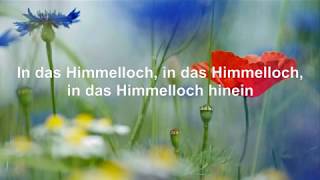 Das schlesische Himmelloch. Altes Lied aus Schlesien, mit Text (HD)