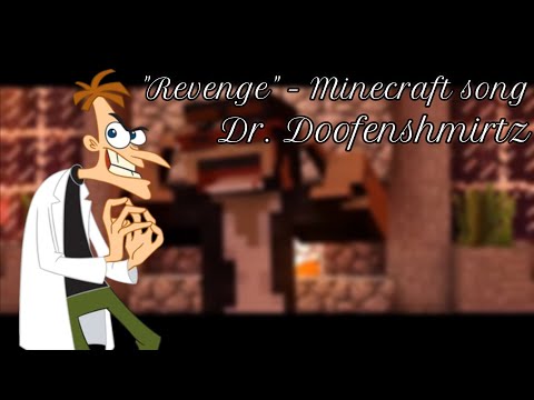 "Revenge" - Minecraft song (Dr. Doofenshmirtz Ai Cover)