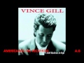 Vince Gill   Savannah - AMERICANOS DEL RECUERDO Vince Gill   Savannah