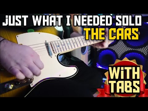 JUST WHAT I NEEDED SOLO - THE CARS (WITH TABS)