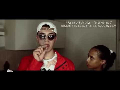 Premo Stylez - "Hunnids" (Official Music Video)