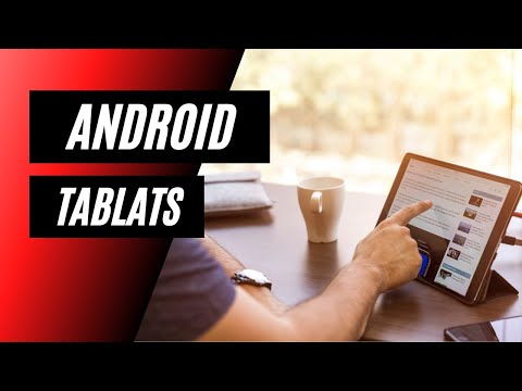 5 BEST ANDROID TABLETS YOU MUST KNOW IN 2022