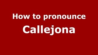 How to pronounce Callejona