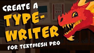 Create a Typewriter Effect for TextMeshPro in Unity 💛