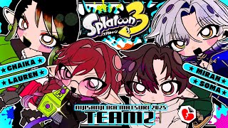 【#にじイカ祭り2025】 チーム練習① ※チャイカさんはお休みです。 【ミラン・ケストレル/ローレン・イロアス/酒寄颯馬にじさんじ】