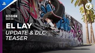 Session: Skate Sim - El Lay Teaser Trailer | PS5 & PS4 Trailer
