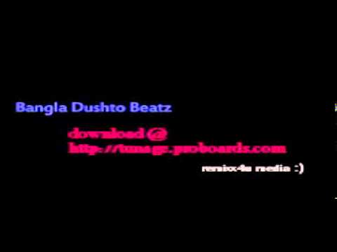 Bangla Dushto Beatz - Remixx4u media - bangla remix promo