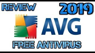 AVG ANTIVIRUS FREE 2019 REVIEW AND TUTORIAL