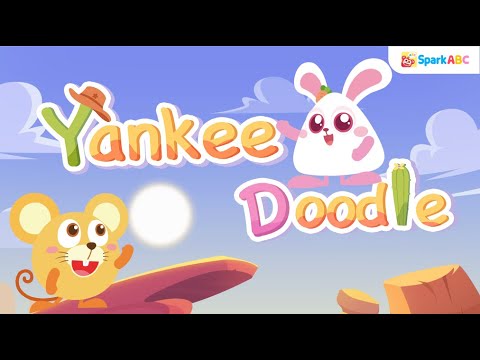 Yankee Doodle Song | Simple Song for Kids | Nursery rhymes for Kids | Sing-Along Songs | SparkABC