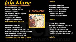 Jala Mano - L'incompris ( Avec Texte en mode HD)