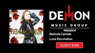 Belinda Carlisle - Love Revolution (Official Audio)
