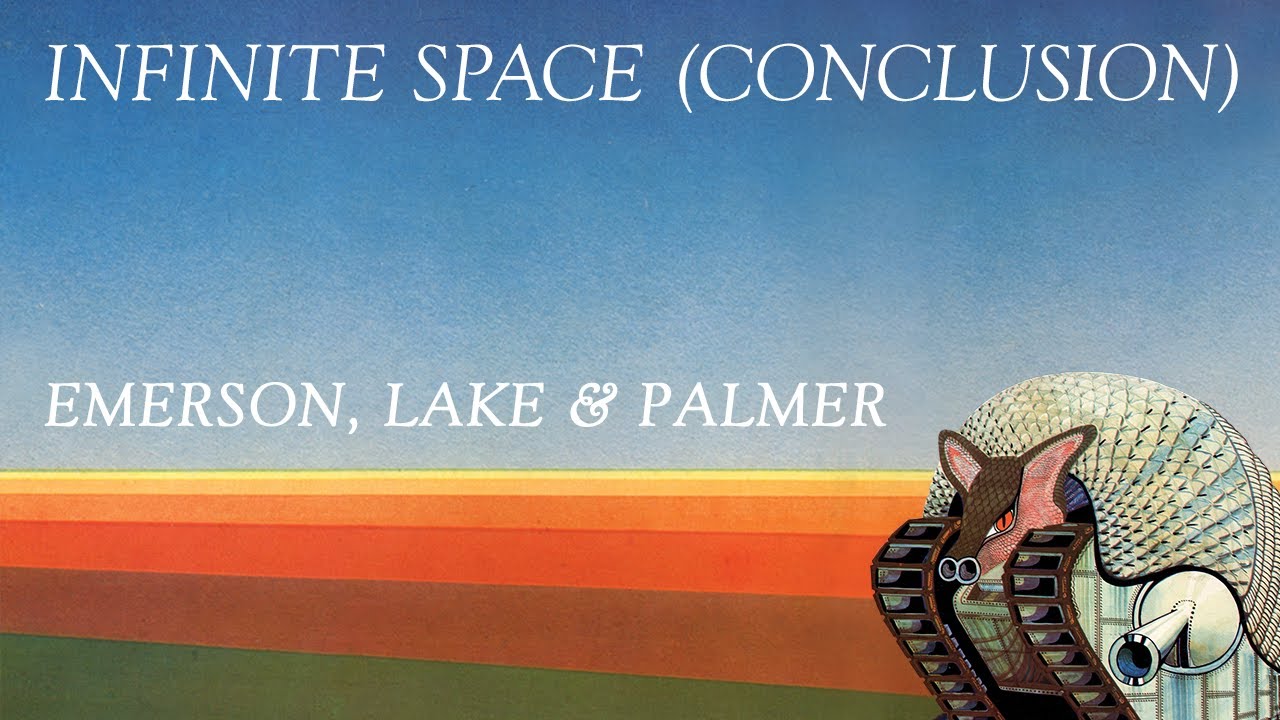 Emerson, Lake & Palmer - Infinite Space (Conclusion) [Official Audio] - YouTube