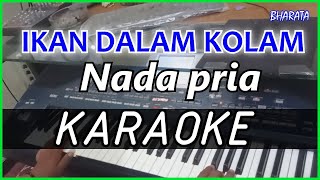 Download lagu IKAN DALAM KOLAM - KARAOKE DANGDUT COVER Pa800 mp3