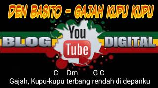 Download lagu Den Basito - Gajah kupu kupu (Lirik) mp3