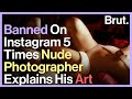 Porn Or Art Artsy Or Vulgar Nude Art Photographer Explains