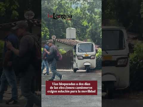 Vías bloqueadas a dos días de las elecciones
