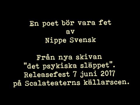En poet bör vara fet - Nippe Svensk