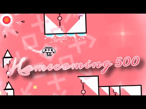 “Homecoming 500” by BRRTS and Imbaz 100% | Geometry Dash