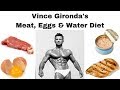 Vince Gironda's Meat, Eggs and Water Diet