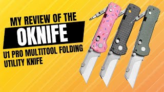 OKNIFE U1 Pro: A Game-Changer for Pocket Multitools