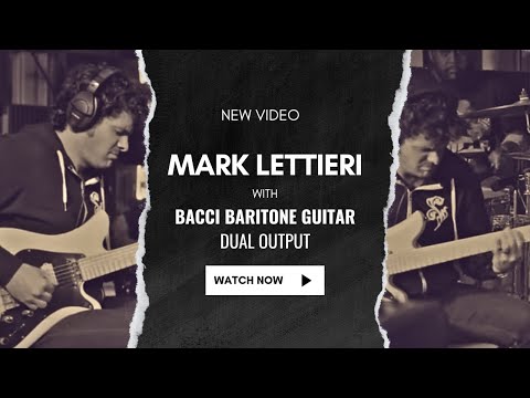 MARK LETTIERI 'HOW YOU FUNK WITH A BACCI BARITONE'