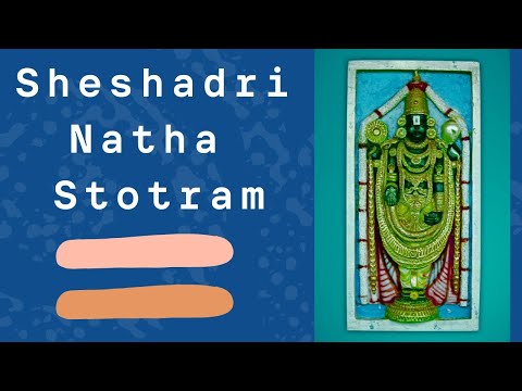 Sheshadri Natha Stotram