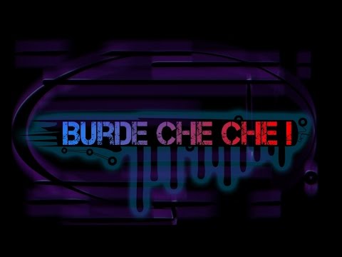 Burde Che Che - (RJB) Music