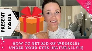 How To Get Rid Of Wrinkles Under Your Eyes? [2 NATURAL Effective Methods revealed!]