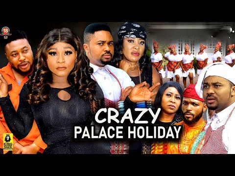 CRAZY PALACE HOLIDAY New Hit Movie Season1&2 (Destiny Etiko/Nosa Rex/Mike Godson) 2022