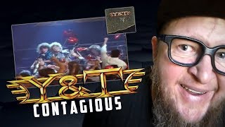 Y&amp;T &quot;Contagious&quot;  (Reaction)