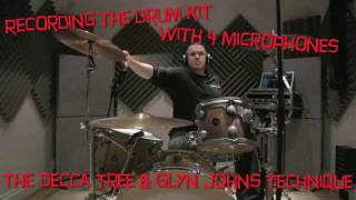 Recording the drum kit with 3 or 4 microphones - AKA The Decca Tree & Glyn Johns technique