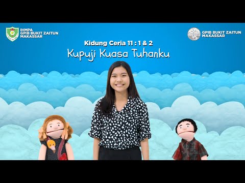 KC 11 : 1 & 2 - Kupuji Kuasa Tuhanku | Lagu Rohani Anak