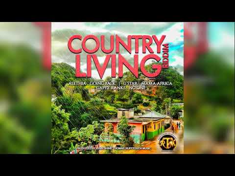 Gappy Ranks |  No One | Country Living Riddim |  Jan 2018