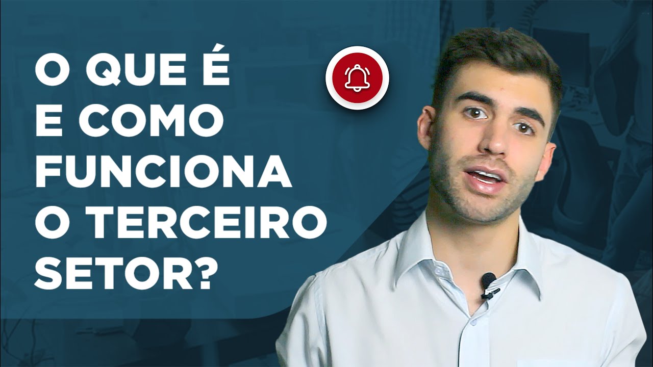 O que é e como Funciona o Terceiro Setor?