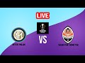 Live Inter Milan Vs Shakhtar Donetsk Live Football Match