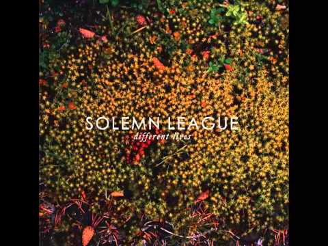Solemn League - Good Ideas On Fire