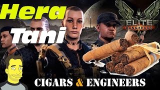 Elite:Dangerous Hera Tani Kamitra Cigars and Engineers 🔧