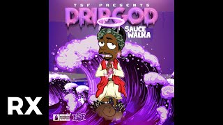 Sauce Walka - Drippin Not Slippin (Audio)